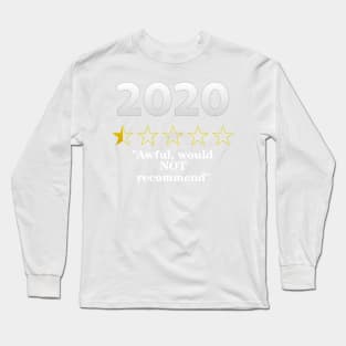 2020 Review, Half a Star, Awful Long Sleeve T-Shirt